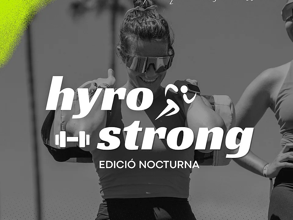 Hyrostrong - Edició Nocturna 2026